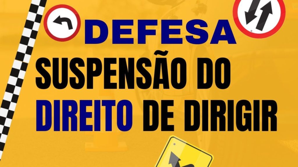 Defesa da Suspensão da CNH - Direito de Dirigir